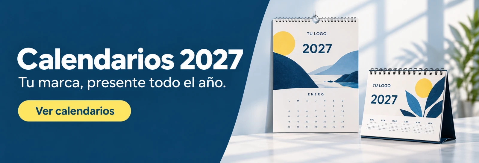 Calendarios 2027 personalizados. Tu marca, presente todo el año. Ver calendarios.